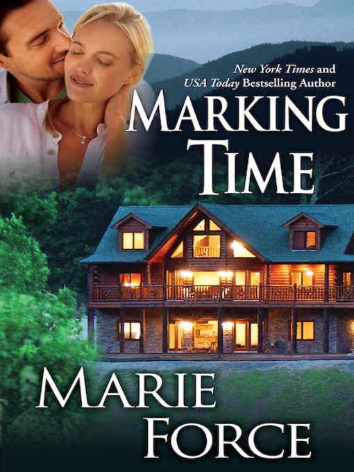 Title details for Marking Time by Marie Force - Wait list